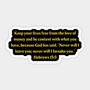 Bible Verse Hebrews 13:5 Sticker